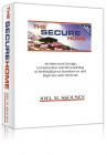 Front cover of The Secure Home by Joel Skousen book