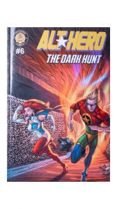 Alt-Hero #6 - The Dark Hunt