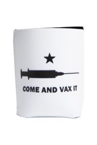 Come and Vax It Koozie