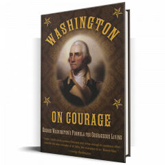 Washington on Courage